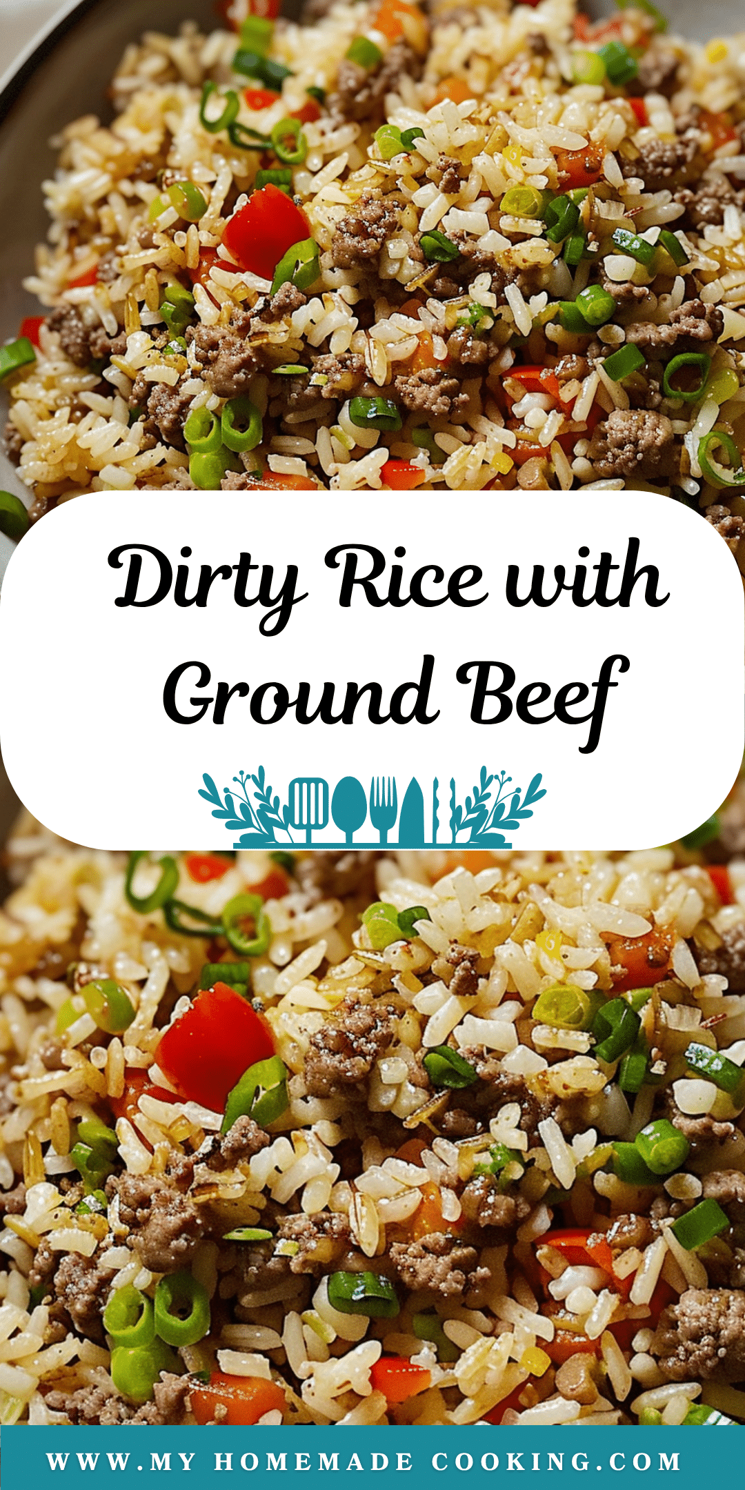 Dirty Rice with Ground Beef | My Homemade Cooking