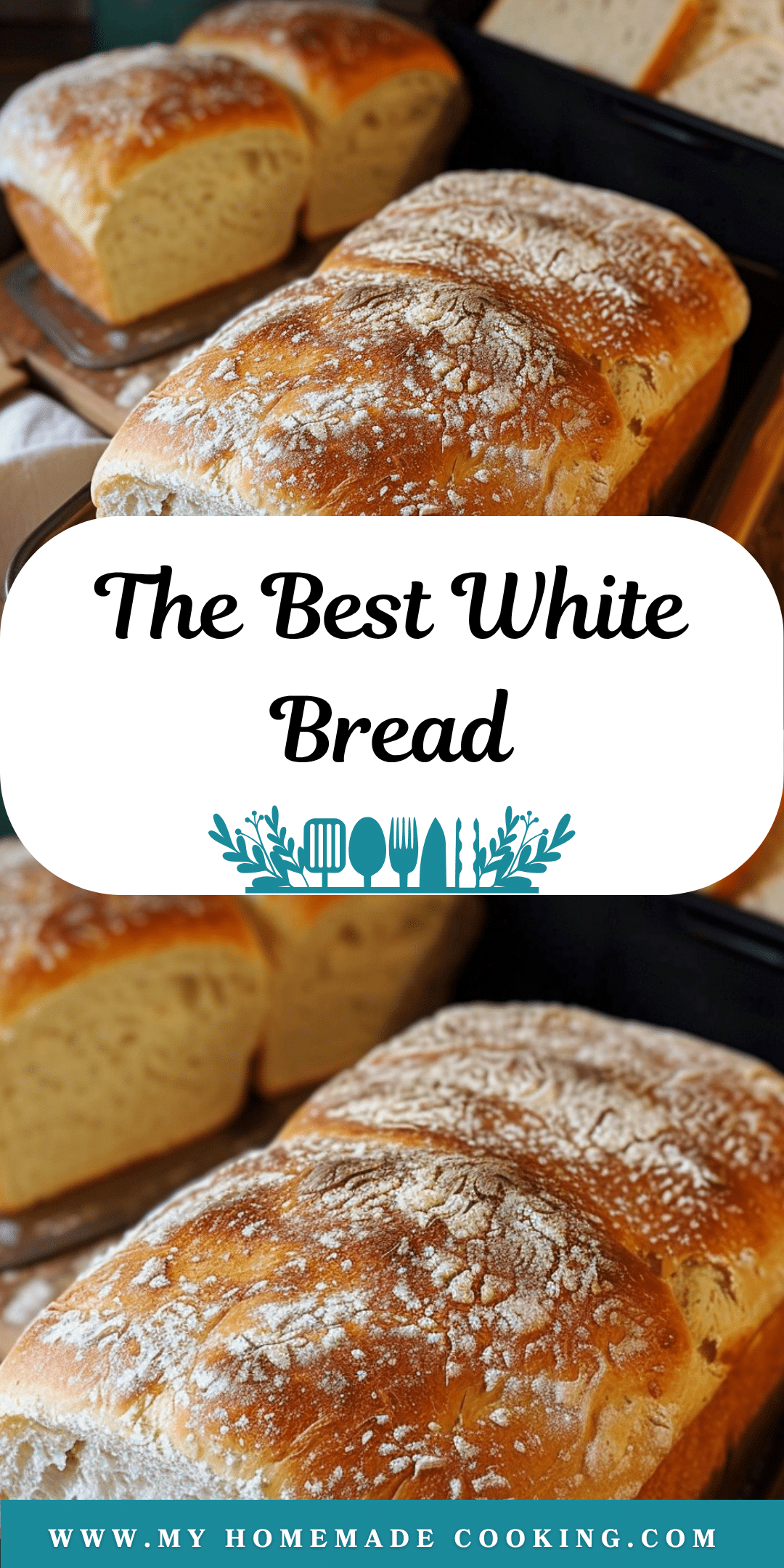 The Best White Bread from Scratch | My Homemade Cooking