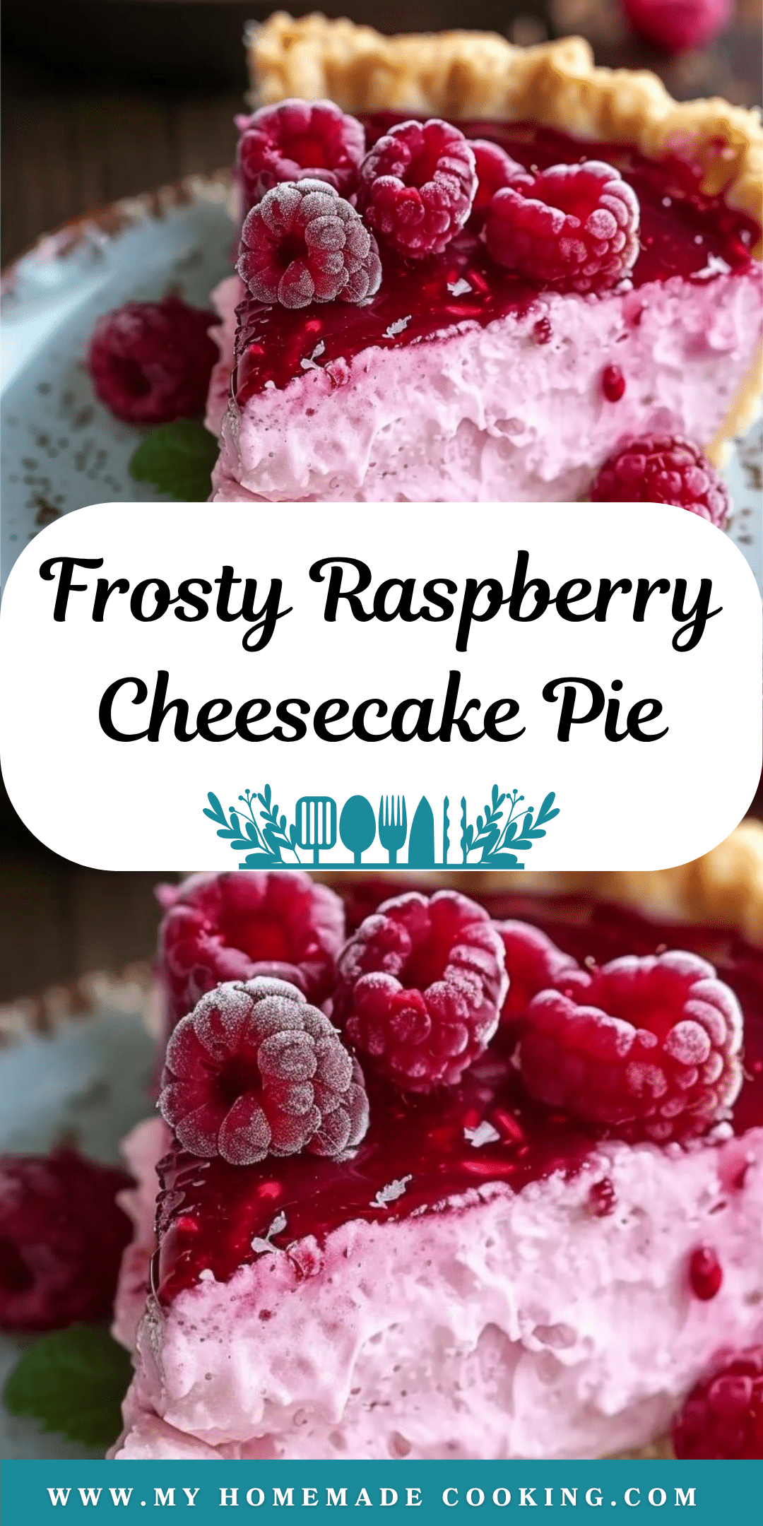 Frosty Raspberry Cheesecake Pie | My Homemade Cooking