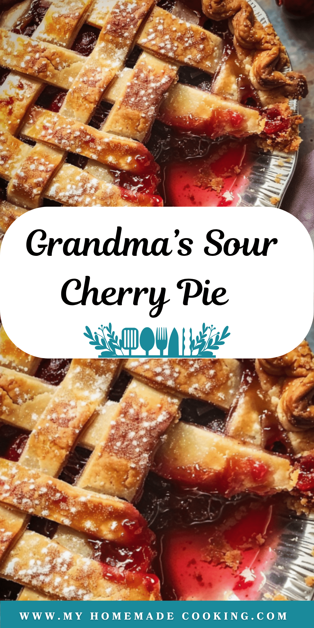 Sour Cherry Pie | My Homemade Cooking