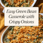 Classic Green Bean Casserole Recipe