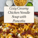 Creamy Chicken Noodle Soup with Pancetta Recipe