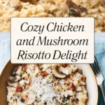 Creamy Chicken and Mushroom Risotto Recipe